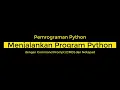 Python Programming Using Command Prompt and Notepad