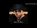 06. Gipla Spin - Lavo (feat. Gaba Cannal & Zaba)