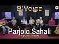 Download Lagu B'VOICE – Parjolo Sahali [Official]