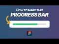 How to Make a Figma Progress Bar Animation - Interactive Component