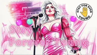 stay forever young jubil umssong 
