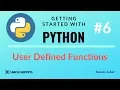 User Defined Functions in Python Programming Python for Beginners