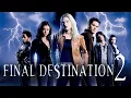 Final Destination 2 2003 Movie Full Story Ali Larter A J Cook Michael Review And Facts