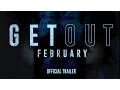 Download Lagu Get Out - In Theaters This February - Official Trailer