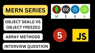 Object Seal Vs Object Freeze ll Array Methods In JavaScript