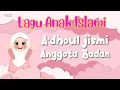 Lagu anak Islami - Lagu Bahasa Arab Tentang Anggota Tubuh | Hits 2024