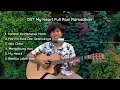 Download Lagu OST My Heart Full Album Cover Roni Ramadhan