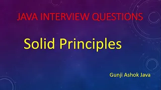 Solid Principles Java Interview Questions Gunji Ashok Java