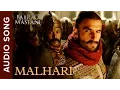 Download Lagu Malhari | Full Audio Song | Bajirao Mastani | Ranveer Singh