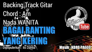 bagai ranting yang kering backing track gitar iis dahlia chord am korg pa600