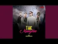 Download Lagu Tak Mungkin