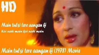 main tulsi tere aanganki title song original hd