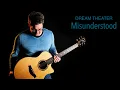 Misunderstood - Dream Theater - Acoustic Fingerstyle Arrangement