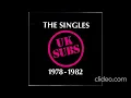 Download Lagu U.K. Subs The Singles 1978-1982 Full Album