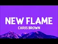 Chris Brown - New Flame (Lyrics) ft. Usher, Rick Ross