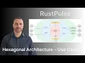 Hexagonal Architecture in Rust Part 2 Application Layer Use Cases Ports
