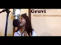 Download Lagu Gruvi - Masih Mencintaimu Live Cover by Sixth Month
