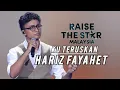 Download Lagu HARIZ FAYAHET | KU TERUSKAN | RAISE THE STAR MALAYSIA 2025 (MINGGU 2)