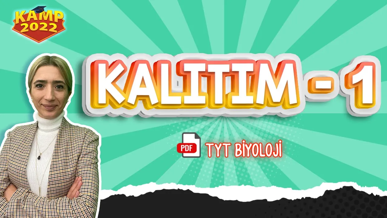 Kalıtım - 1 | TYT Biyoloji #Kamp2022 #tyt2022BİO13