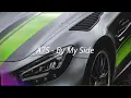 A7S - By My Side (remix 2022) CAR MUSIC