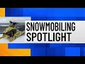 Snowmobiling Spotlight Ice Safety
