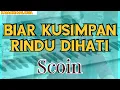 Download Lagu Karaoke malaysia BIAR KUSIMPAN RINDU DIHATI #SCOIN# (nada pria G)