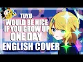 Download Lagu 【いつかオトナになれるといいね。】Would be nice if you grow up one day - ENGLISH COVER (ツユ)