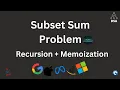 Subset Sum Problem Recursion Memoization Intuition Beat DP Interviews in Hindi