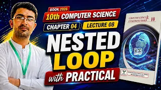Class 10 Nested Loop in Python Class 10 Computer Chapter 04 New Book 2026 Punjab Boards