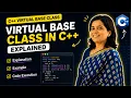Virtual Base Class in C with Example Diamond Problem Explained in OOP