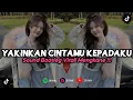 Download Lagu DJ YAKINKAN CINTAMU KEPADAKU | REMIX VIRAL TIKTOK TERBARU 2023 FREE FLM [BOOTLEG]