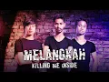 Download Lagu Killing Me Inside - Melangkah (Official Music Video)