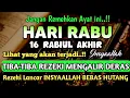 Download Lagu Sempatkan Baca 1x Setelah Subuh| Doa Pembuka Rezeki Dari Segala Penjuru, Pelunas Hutang
