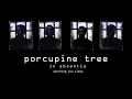 Porcupine Tree - Watching You Sleep [Bonus Tracks & Demos]