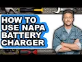 How to Use Napa Battery Charger - Easy Guide