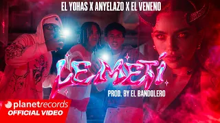 EL YOHAS ❌ ANYELAZO ❌ EL VENENO - LE METÍ (Prod. by El Bandolero) [Video by Freddy Loons] #Reparto
