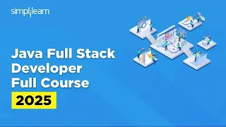 Full Stack Java Developer Course Full Stack Java Developer Tutorial for Beginners Simplilearn