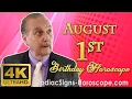 August 1 Zodiac Horoscope and Birt ay Personality August 1st Birt ay Personality Career Health