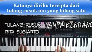 Download tulang rusuk rita sugiarto karaoke lirik tanpa kendang MP3