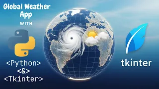 Build a Beautiful Global Weather App with Python Tkinter Step-by-Step Tutorial