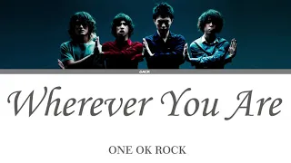 Download ONE OK ROCK - Wherever you are  (Lyrics Kan/Rom/Eng/Esp) MP3