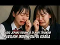 Download Lagu Gara Gara Ini Orang jepang Sampai Nangis, Paviliun Indonesia di Osaka 