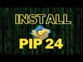 How to Install PIP 24 0 for Python in Windows 2024