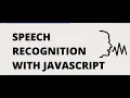 Speech recognition api javascript Example - Anonystick com