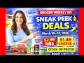 Kroger SNEAK PEEK Weekly Ad March 18 - 24 2026