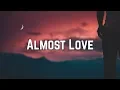 Download Lagu Sabrina Carpenter - Almost Love (Lyrics)