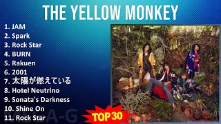 The Yellow Monkey 2024 MIX Playlist JAM Spark Rock Star BURN 