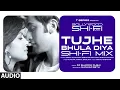 Download Lagu Tujhe Bhula Diya (Shi-Fi) | Bollywood Shi-Fi Mix (Audio) By DJ Shadow Dubai | Manhar Seth