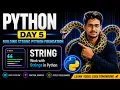 Python Day 5 python Stings full Explanation Python Tutorial