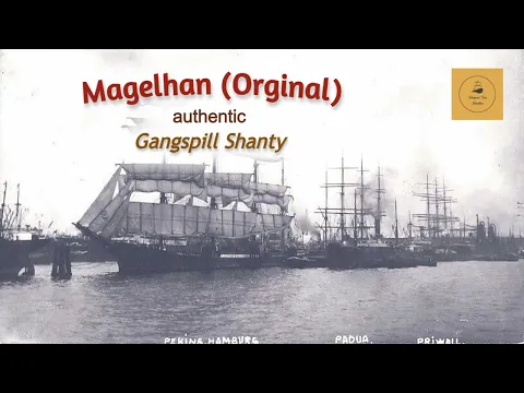 Magelhan (Orginal) - Gangspill Shanty